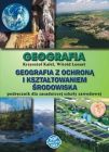 Geografia z ochroną i kształtowaniem środowiska - podręcznik dla zasadniczej szkoły zawodowej