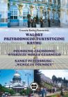 Walory przyrodniczo-turystyczne Krymu. Północno-zachodnie wybrzeże Morza Czarnego. Sankt Petersburg - Wenecja Północy