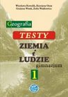 Testy do podręcznika "Ziemia i ludzie. Geografia 1"