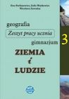 Ziemia i ludzie. Geografia 3 - zeszyt pracy ucznia