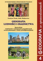 Geografia w sprawdzianach, zeszyt nr 4 - Geografia ludności i osadnictwa