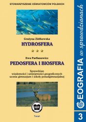 Geografia w sprawdzianach, zeszyt nr 3 - Hydrosfera. Pedosfera