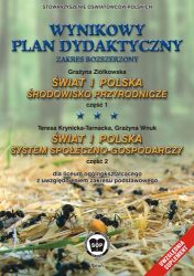 Wynikowy plan dydaktyczny. "Świat i Polska - środowisko przyrodnicze- część 1. Świat i Polska - system społeczno-gospodarczy- część 2" (z uwzględnieniem suplementu). Zakres rozszerzony