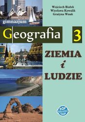 Ziemia i ludzie. Geografia 3 - podręcznik