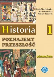 Poznajemy przeszłość. Historia 1 - podręcznik