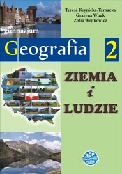 Ziemia i ludzie. Geografia 2 - podręcznik