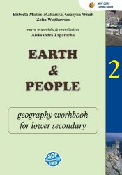 Earth and people. Geography 2 - zeszyt zadań dla klas dwujęzycznych w gimnazjum
