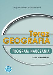 Teraz geografia - program nauczania geografii w szkole podstawowej