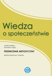 Wiedza o społeczeństwie - przewodnik metodyczny dla nauczyciela WOS w szkole branżowej I stopnia