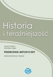 Historia i teraźniejszość - przewodnik metodyczny dla nauczyciela HiT w szkole branżowej I stopnia