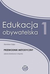 Edukacja obywatelska 1 - przewodnik metodyczny dla nauczyciela w szkole branżowej I stopnia