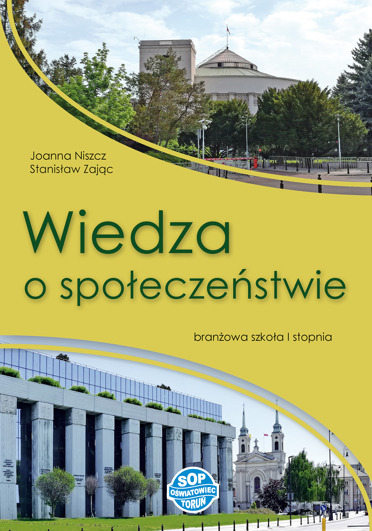 Wiedza O Społeczeństwie Podręcznik Dla Szkół Branżowych I Stopnia SOP Oświatowiec Toruń